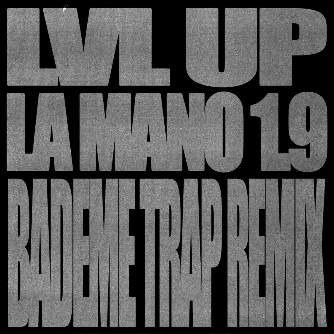 LVL UP REMIX